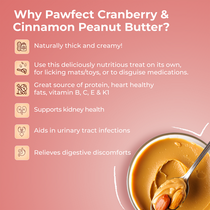 Pawfect Peanut Butter with Cranberry & Cinnamon for Dogs & Puppies | 100% Natural Peanut Butter | No Added Sugar, Salt, Palm Oil | No Sweeteners, No Xylitol | Healthy Dog Treat